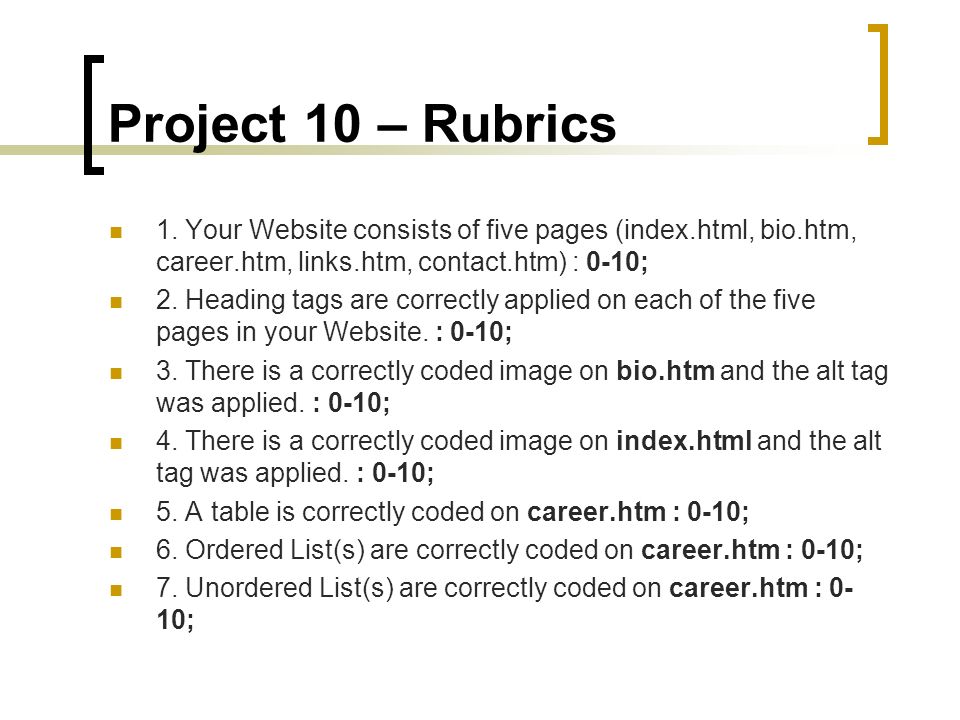 Project 10 – Rubrics 1.
