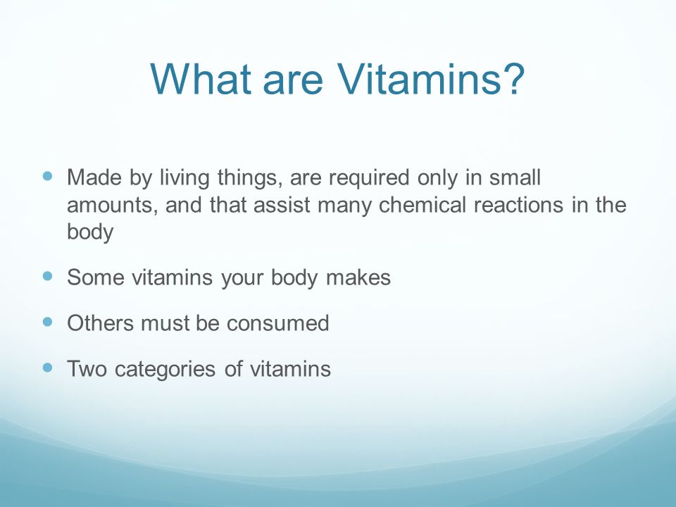 What are Vitamins.