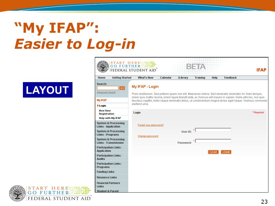 23 My IFAP : Easier to Log-in LAYOUT
