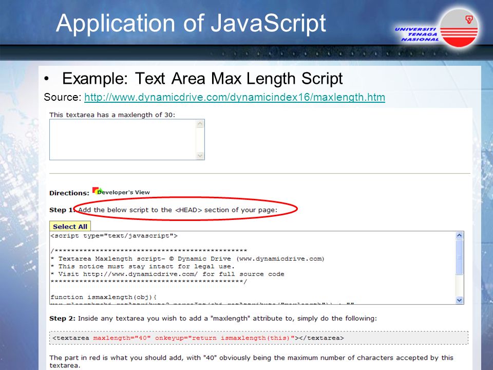 Application of JavaScript Example: Text Area Max Length Script Source:   41