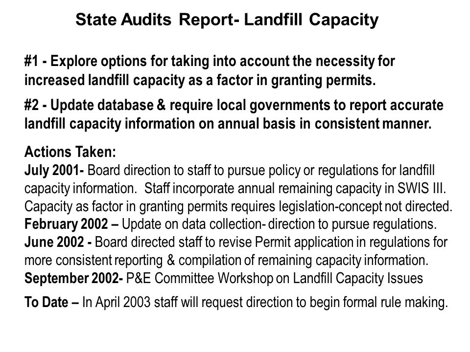 #1 - Explore options for taking into account the necessity for increased landfill capacity as a factor in granting permits.