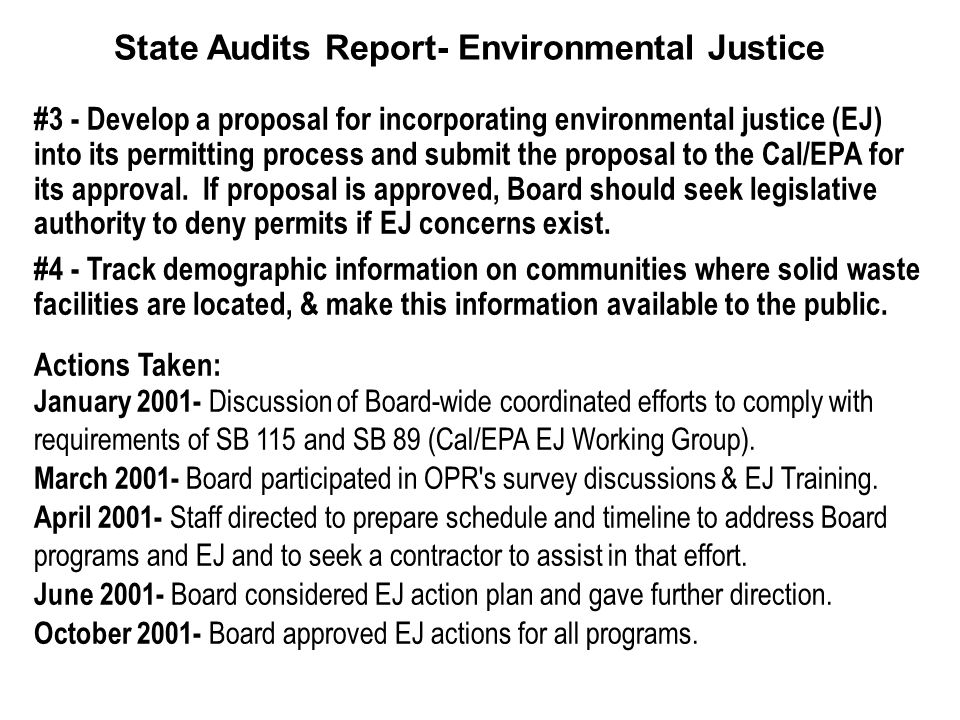 #3 - Develop a proposal for incorporating environmental justice (EJ) into its permitting process and submit the proposal to the Cal/EPA for its approval.