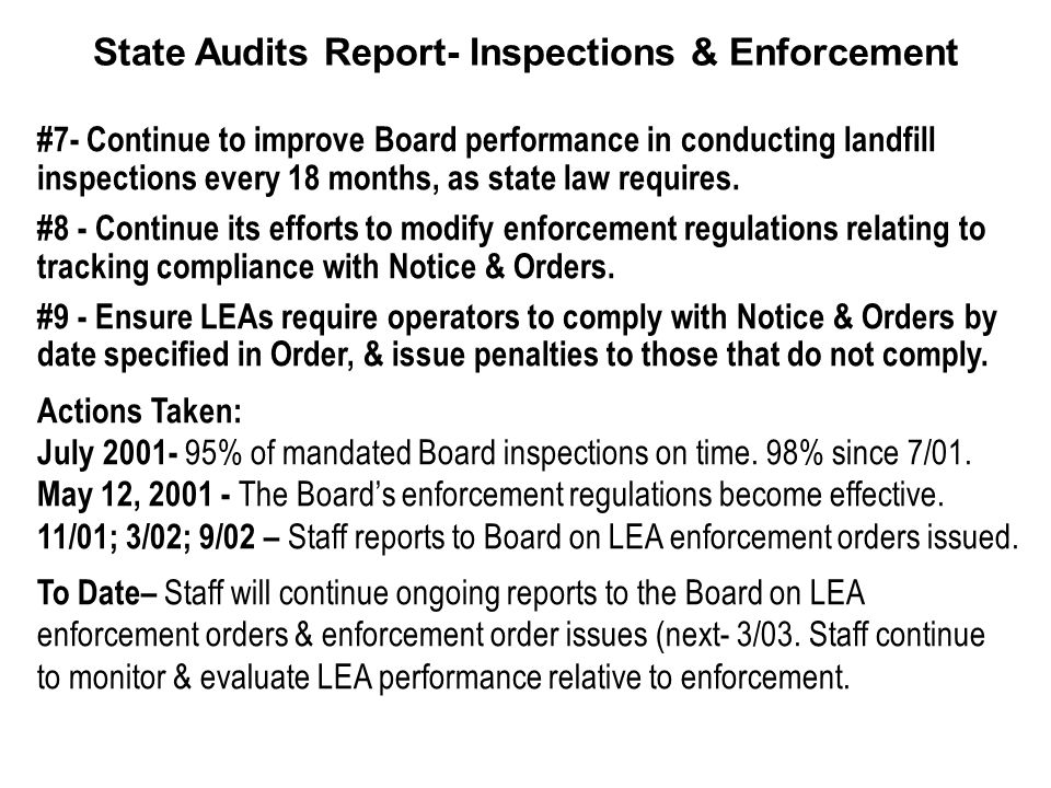 #7- Continue to improve Board performance in conducting landfill inspections every 18 months, as state law requires.