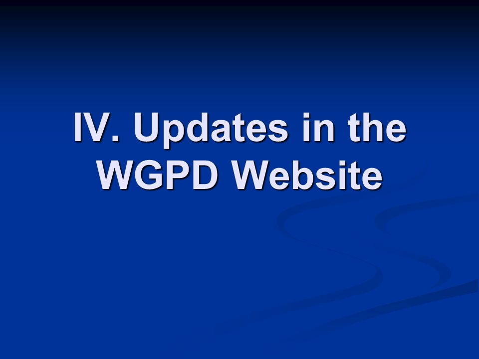 IV. Updates in the WGPD Website