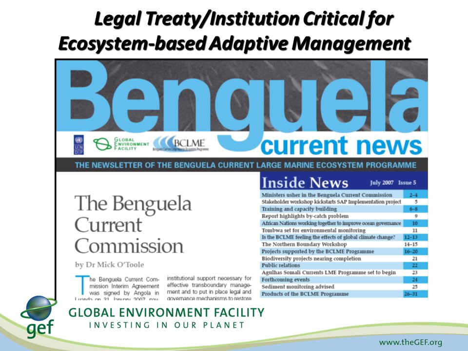 Legal Treaty/Institution Critical for Ecosystem-based Adaptive Management Legal Treaty/Institution Critical for Ecosystem-based Adaptive Management