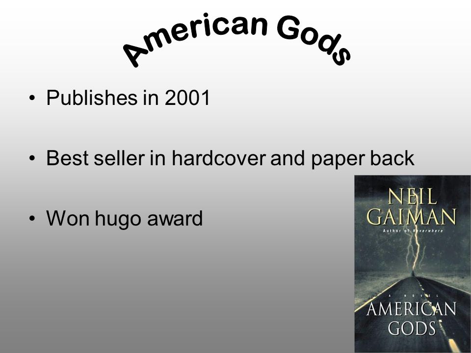 Publishes in 2001 Best seller in hardcover and paper back Won hugo award