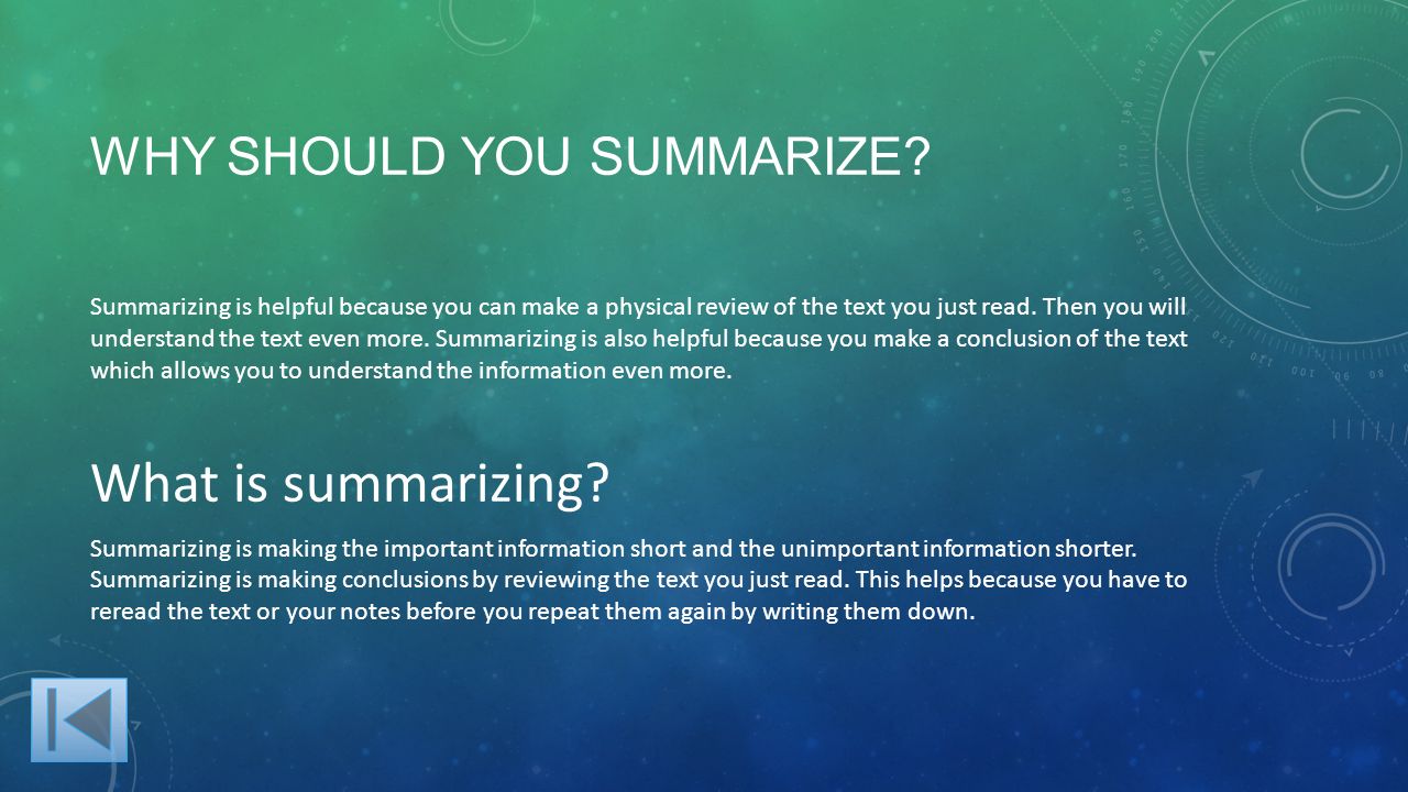 WHY SHOULD YOU SUMMARIZE.
