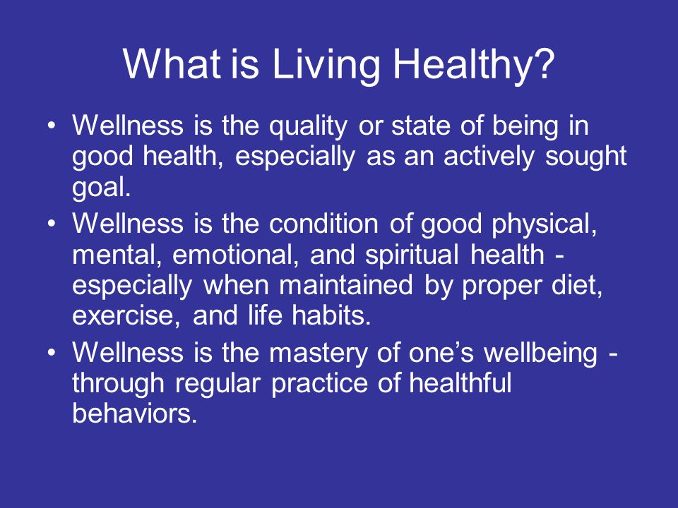 What is Living Healthy.