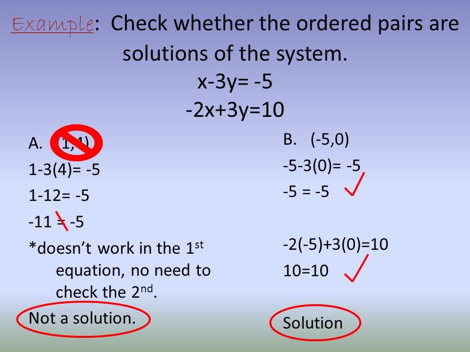 System of 2 linear equations (in 2 variables x & y) 2 equations with 2 variables (x & y) each.