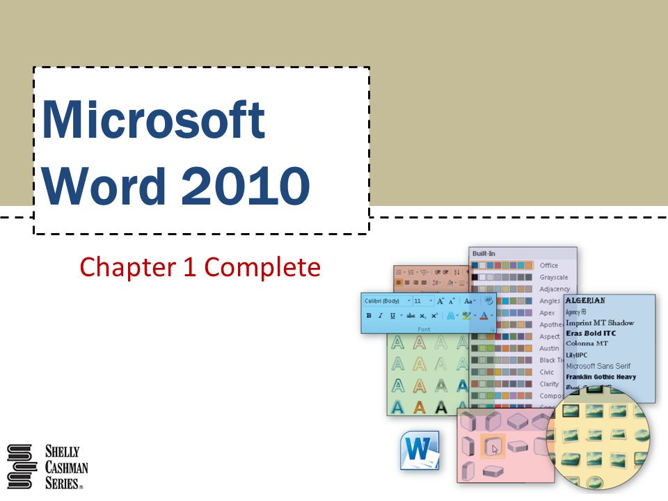 Chapter 1 Complete Microsoft Word 2010