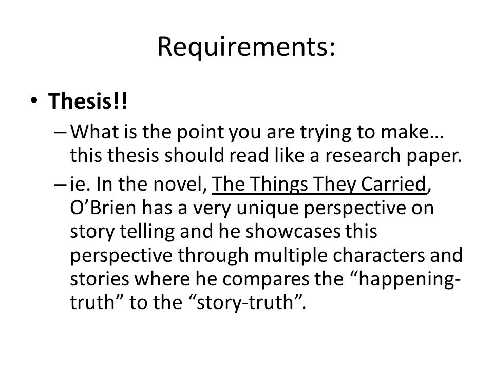 Requirements: Thesis!.