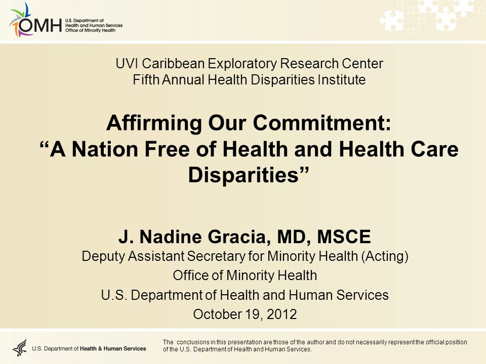 Affirming Our Commitment: A Nation Free of Health and Health Care Disparities J.