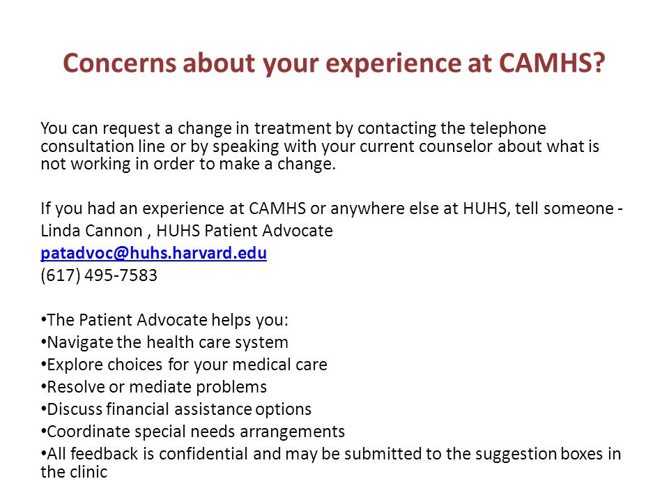 Concerns about your experience at CAMHS.