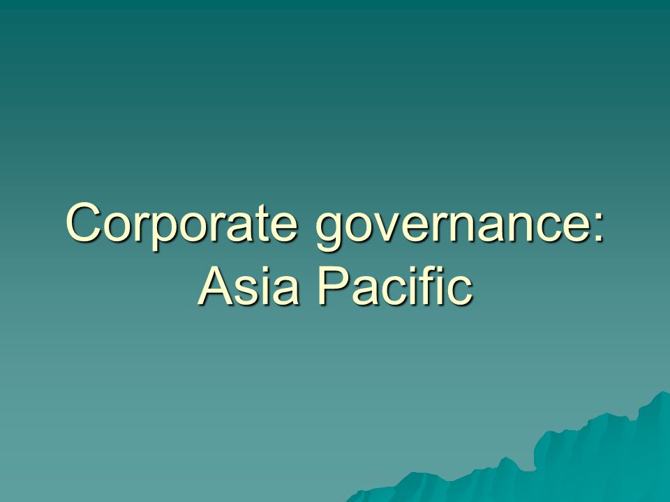 Corporate governance: Asia Pacific