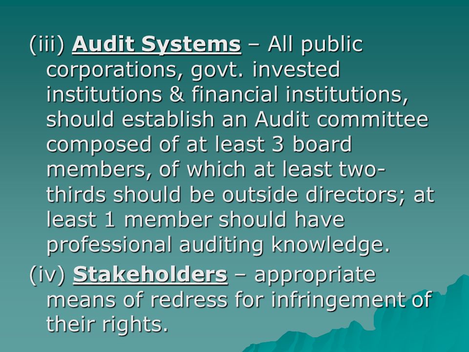 (iii) Audit Systems – All public corporations, govt.