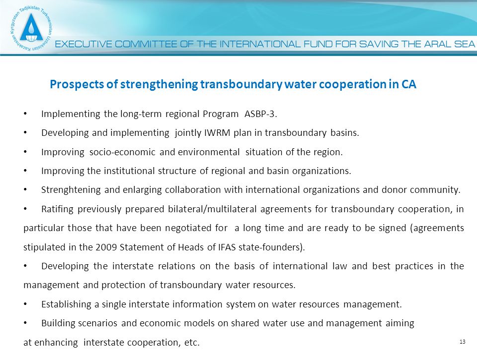 Prospects of strengthening transboundary water cooperation in CA Implementing the long-term regional Program ASBP-3.