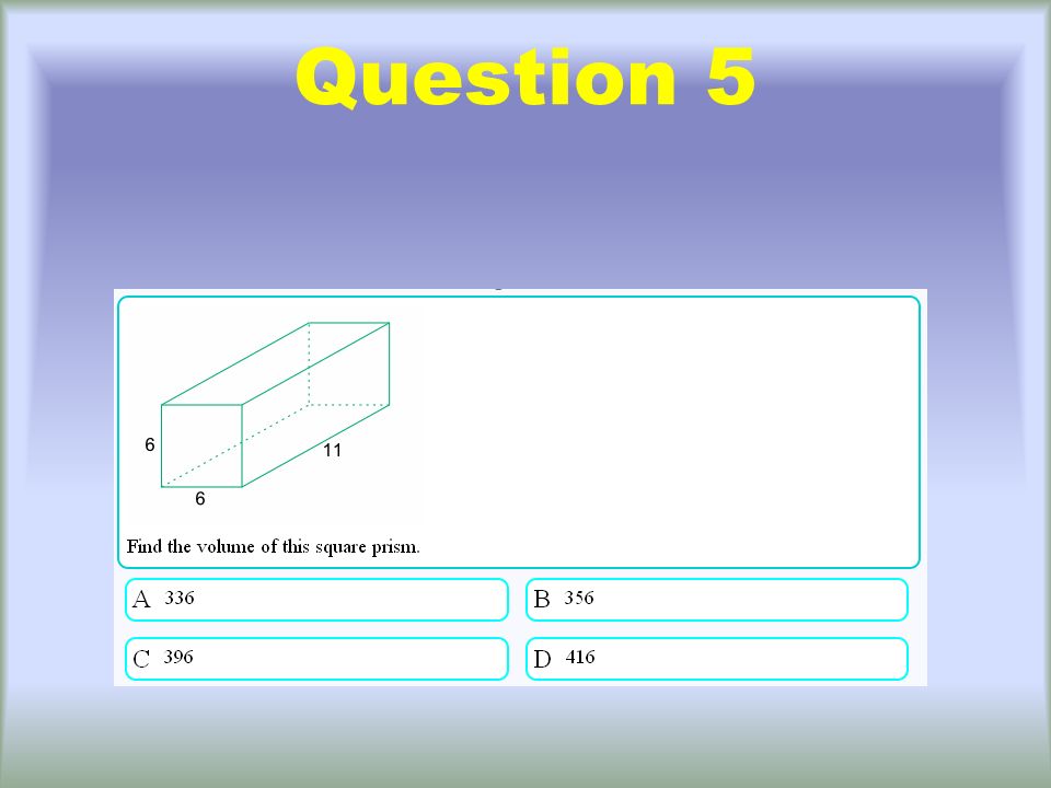 Question 5