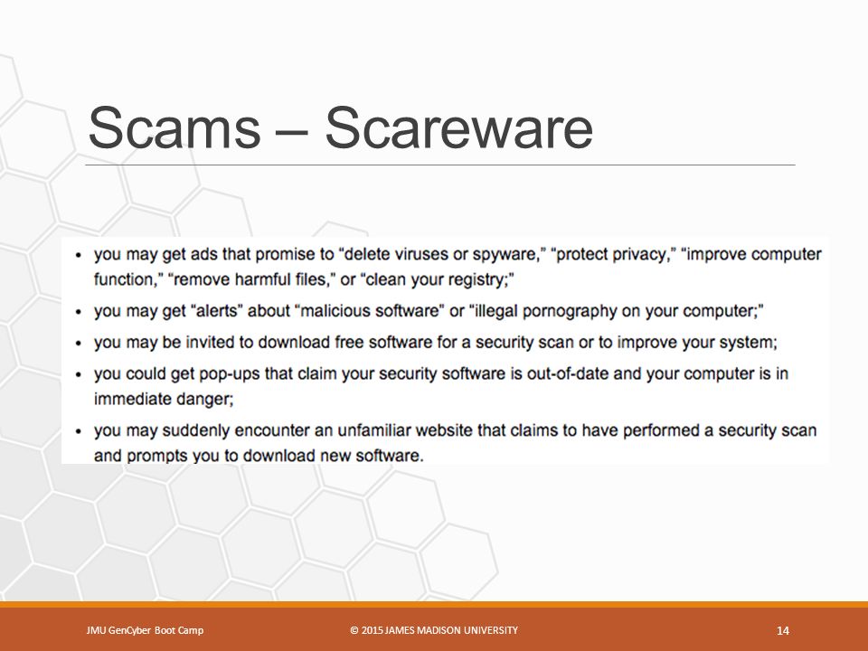 Scams – Scareware JMU GenCyber Boot Camp© 2015 JAMES MADISON UNIVERSITY 14