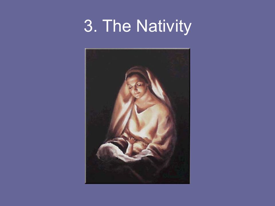3. The Nativity
