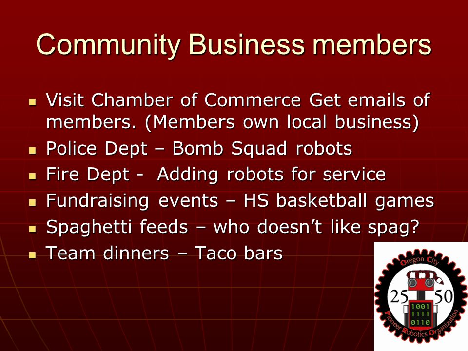 Community Business members Visit Chamber of Commerce Get  s of members.