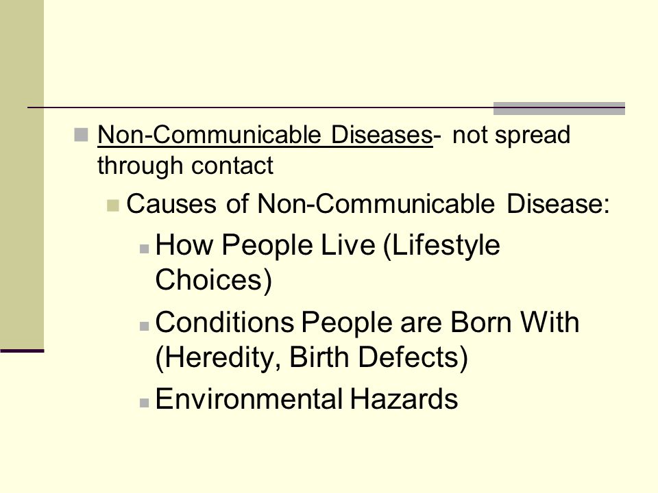 Preventing the Spread of Communicable Diseases Disease- an illness that affects the proper functioning of the body or mind
