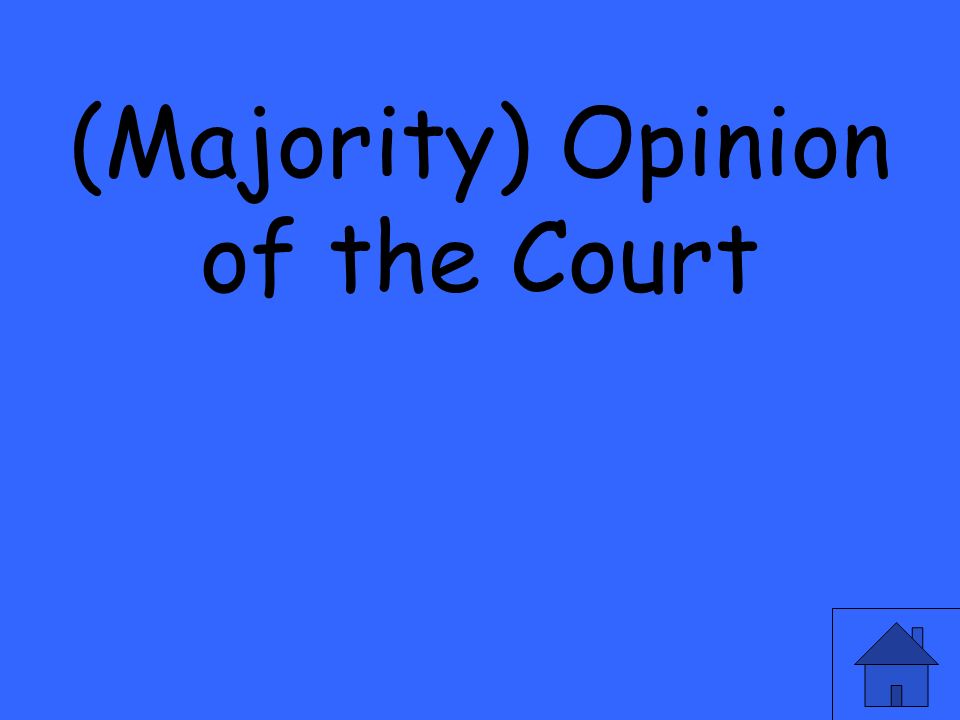 (Majority) Opinion of the Court