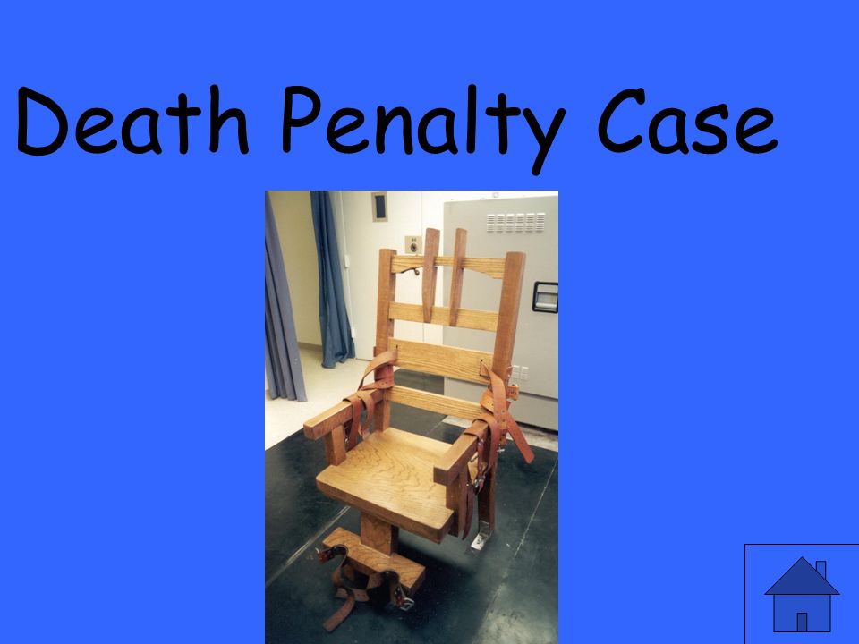 Death Penalty Case