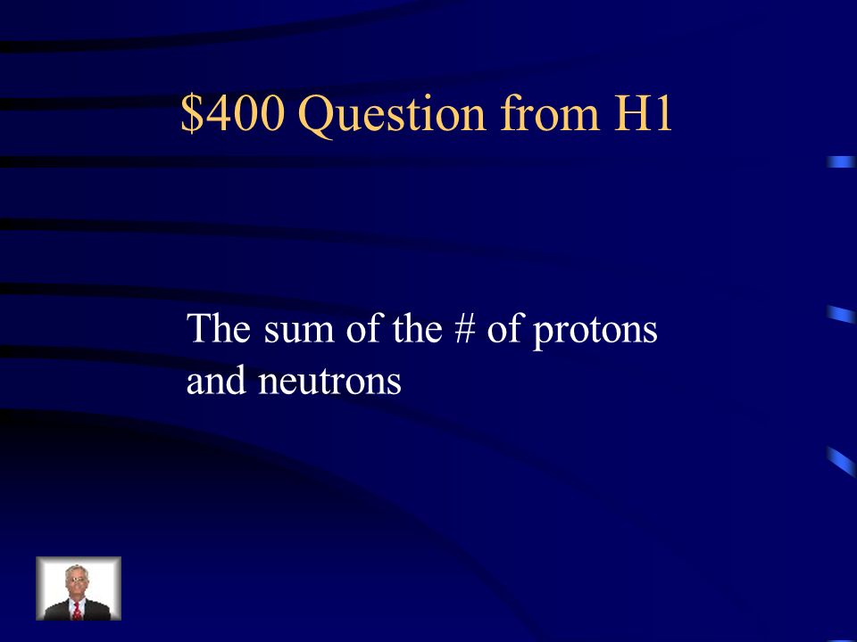 $300 Answer from H1 What are isotopes