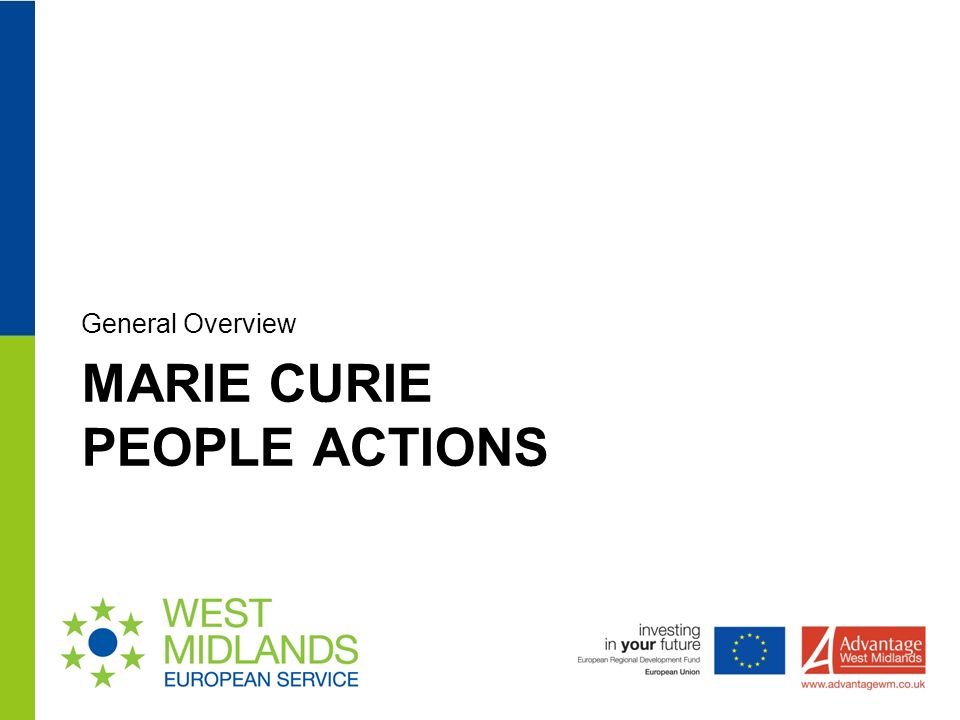 MARIE CURIE PEOPLE ACTIONS General Overview