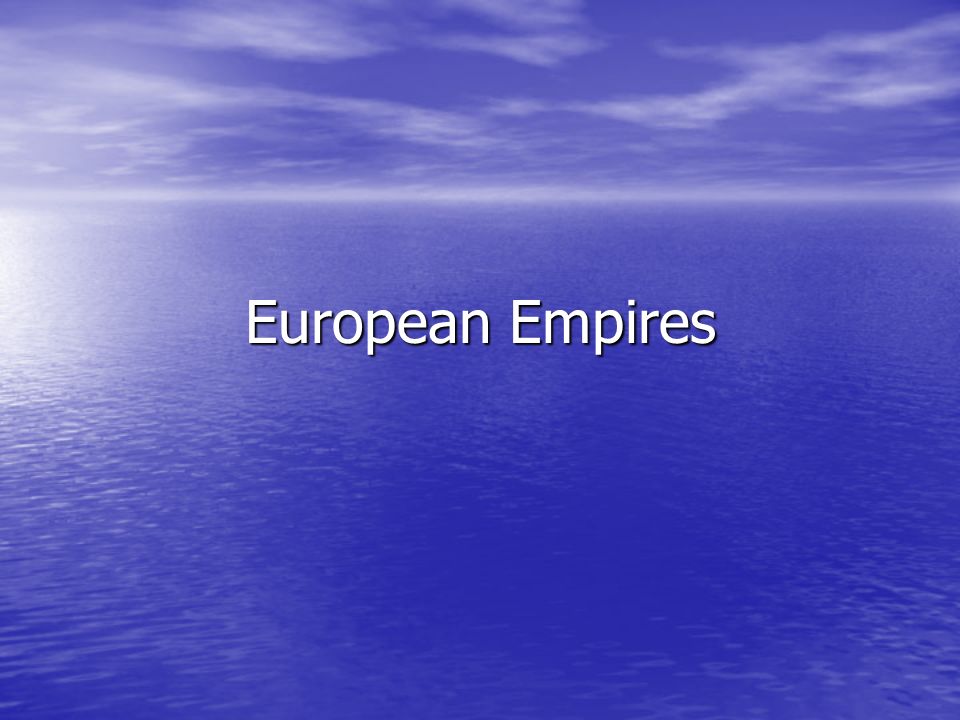 European Empires