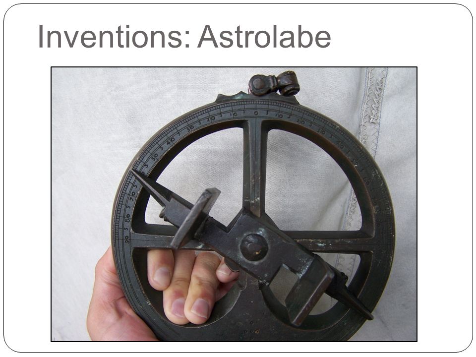 Inventions: Astrolabe
