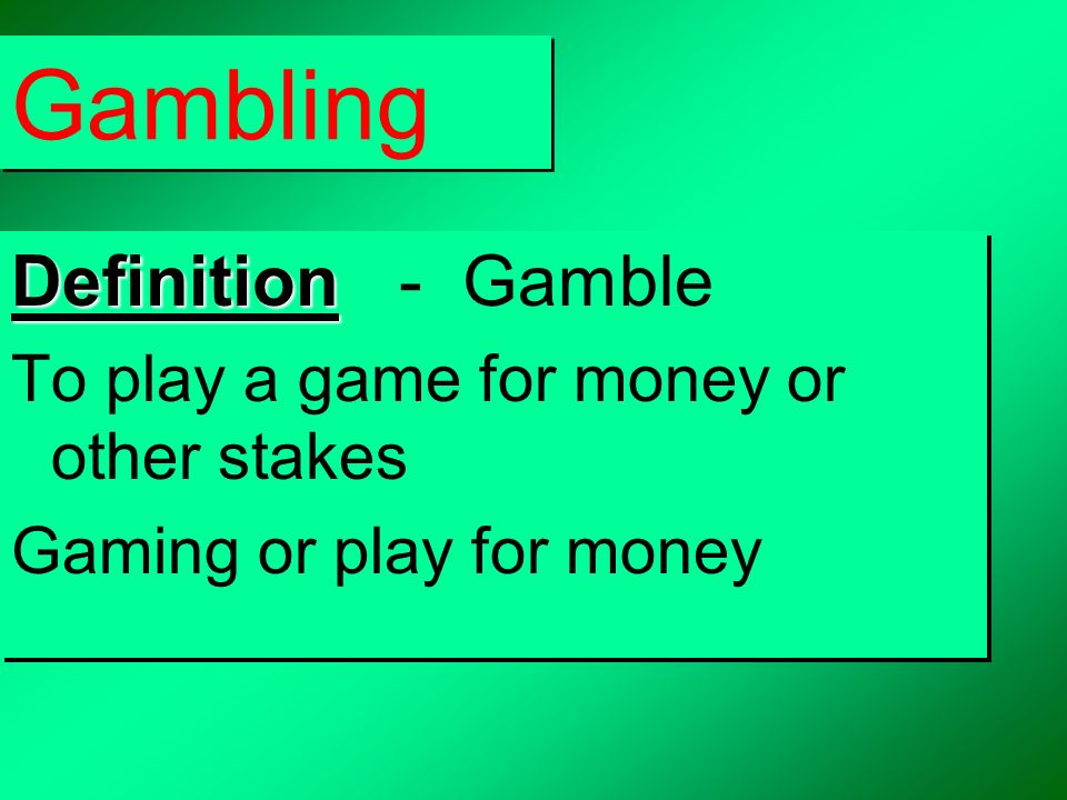 How To Use Gambling To Desire