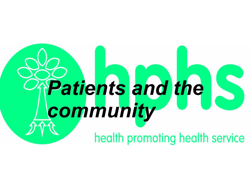 Patients and the community