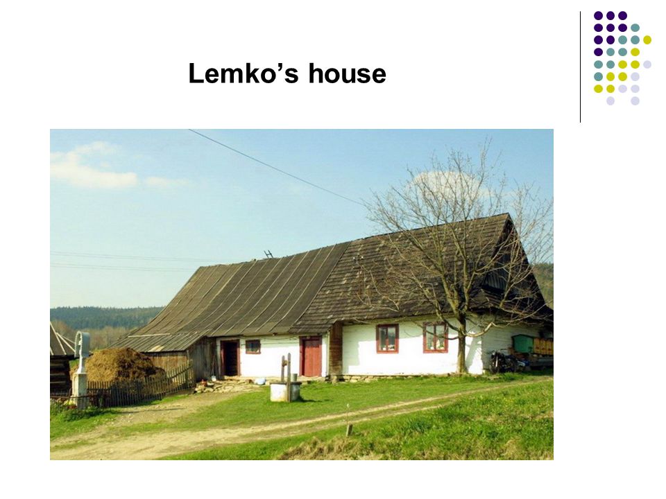Lemko’s house