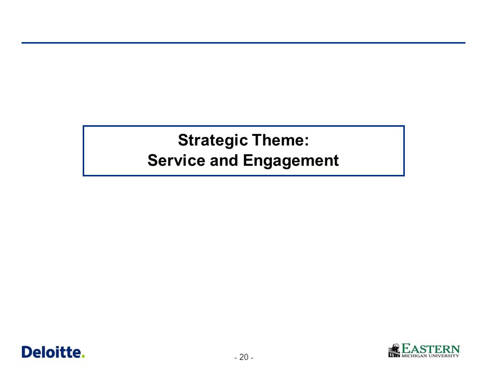 Strategic Theme: Service and Engagement