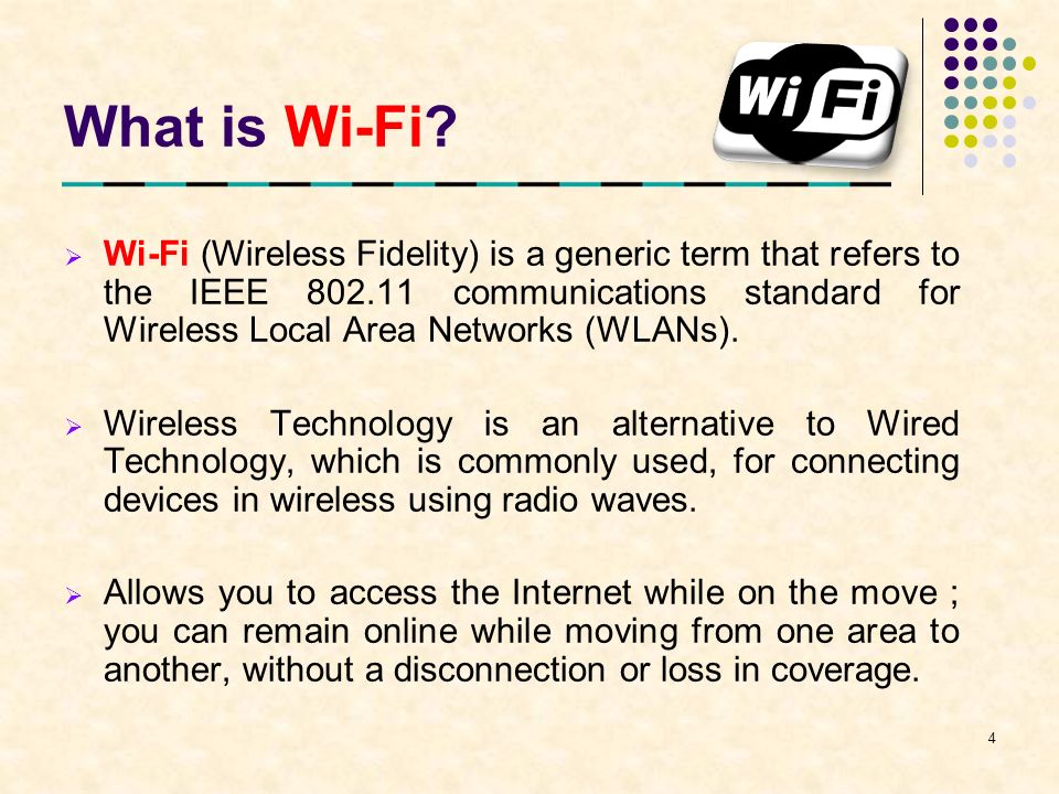 What is Wi-Fi.