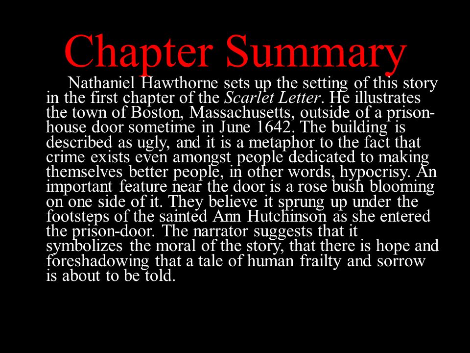 Chapter I The Prison Door The Scarlet Letter Presentation Ppt