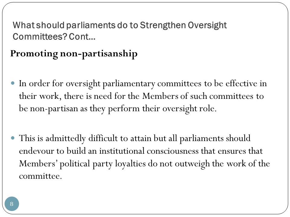 What should parliaments do to Strengthen Oversight Committees.