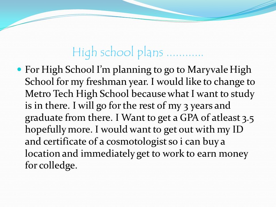 High school plans