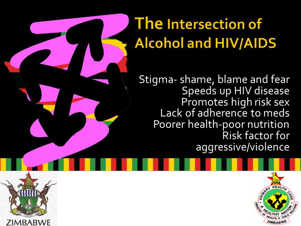 Stigma- shame, blame and fear Speeds up HIV disease Promotes high risk sex Lack of adherence to meds Poorer health-poor nutrition Risk factor for aggressive/violence