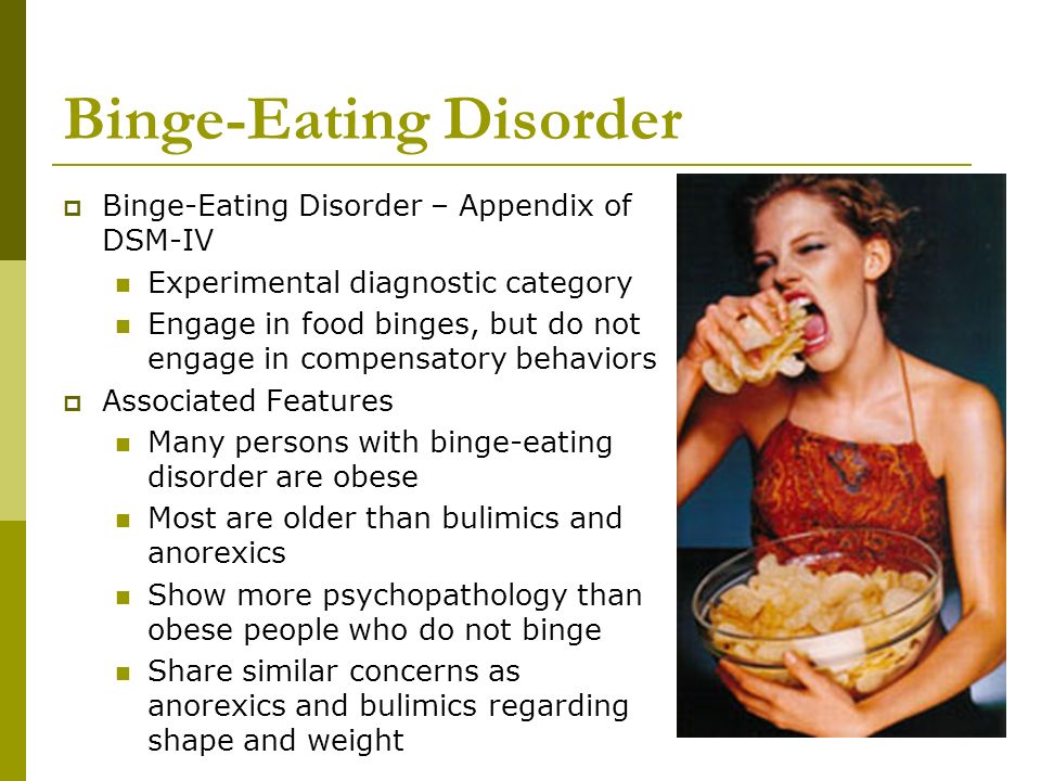 Eat как переводится на русский. Binge eating Disorder. Binge eating Disorder Symptoms. Компульсивное переедание eating Disorders. Ana eating Disorder.