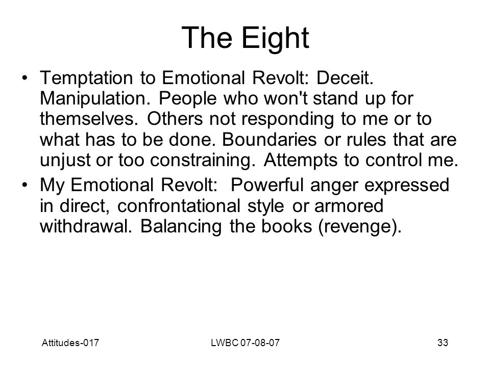 Attitudes-017LWBC The Eight Temptation to Emotional Revolt: Deceit.