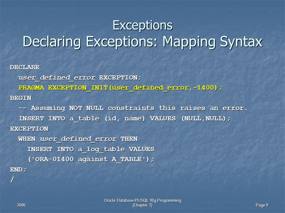 How To Declare User Define Exception Using PRAGMA EXCEPTION_INIT