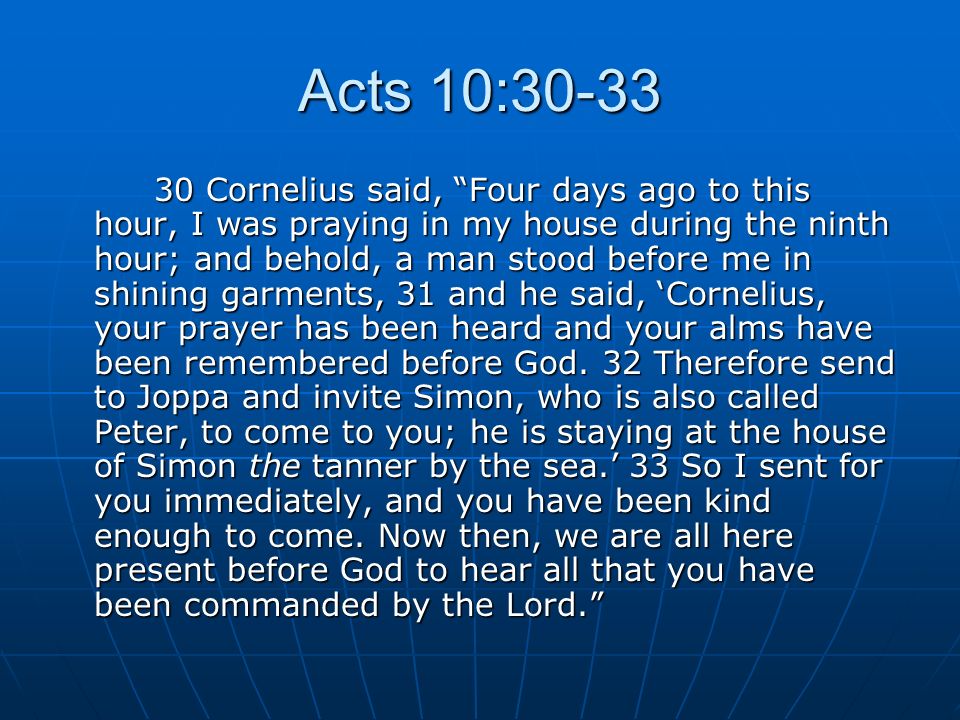 Pentecost Revisited May 19, Acts 10:23b-29 And on the next day he got ...