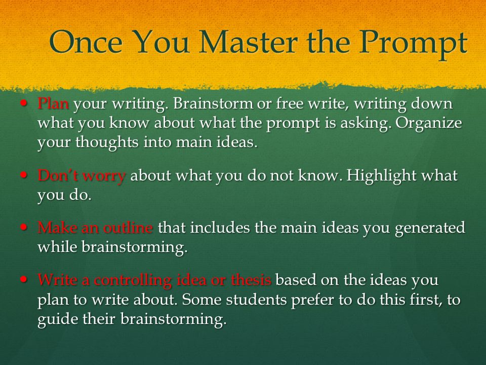 Once You Master the Prompt Plan your writing.