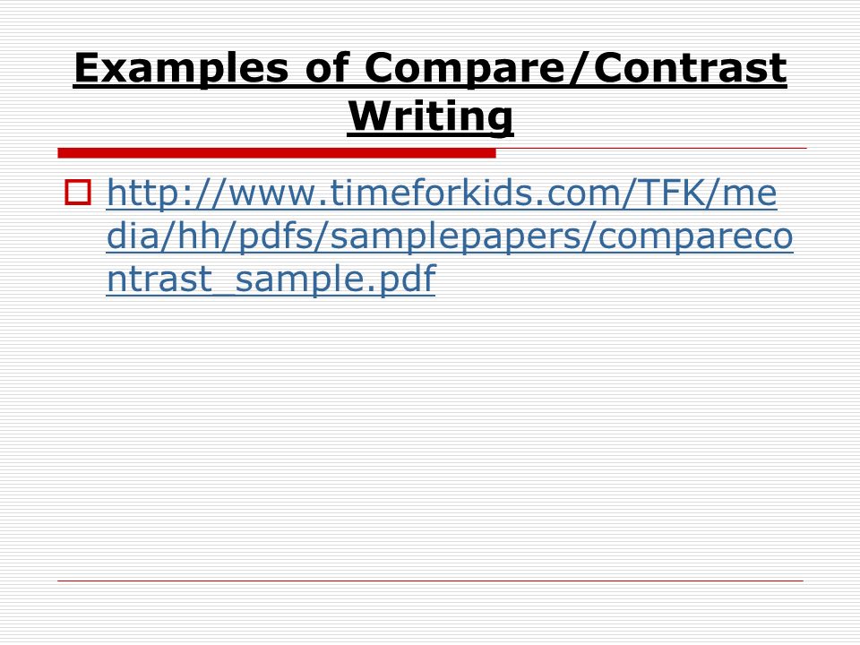 Examples of Compare/Contrast Writing    dia/hh/pdfs/samplepapers/compareco ntrast_sample.pdf   dia/hh/pdfs/samplepapers/compareco ntrast_sample.pdf