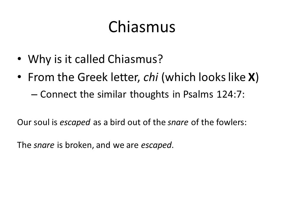 Chiasmus Why is it called Chiasmus.