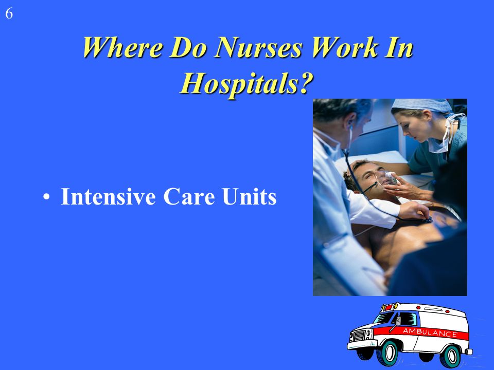 Where Do Nurses Work In Hospitals Rehabilitation Units 6
