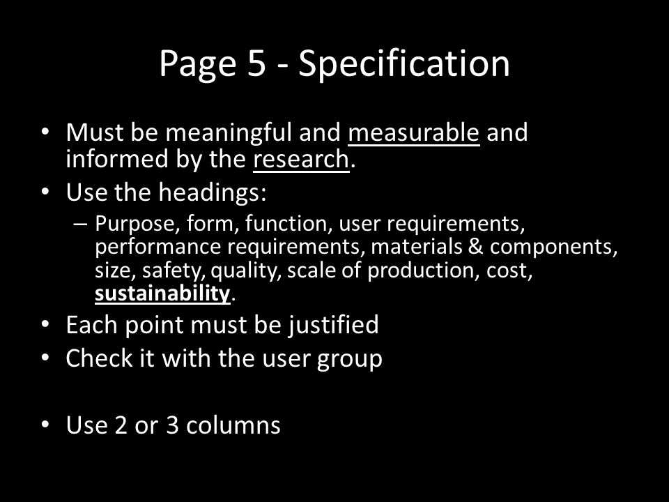 Page 5 - Specification Must be meaningful and measurable and informed by the research.