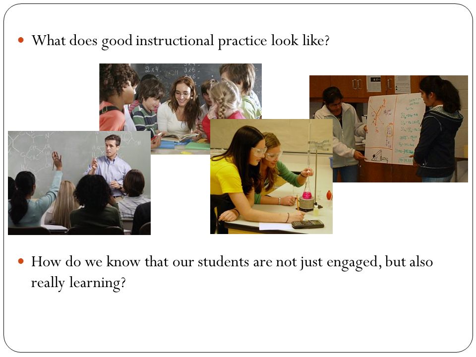 What does good instructional practice look like.